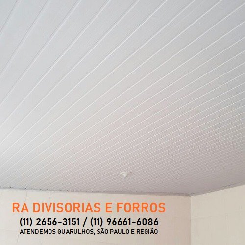 Forro de PVC em Guarulhos (11) 2656-3151 - (11) 96661-6086